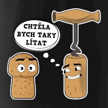 Zátka - chtěla bych taky lítat