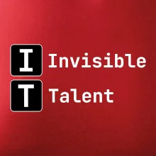 IT Nápis Invisible Talent
