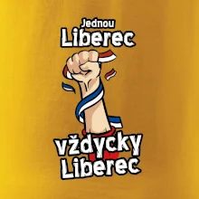 Jednou Liberec vždycky Liberec