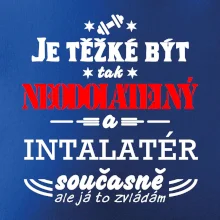 Je těžké být neodolatelný instalatér