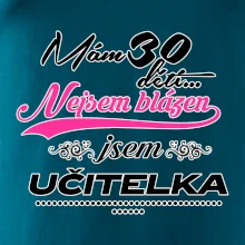 Mám 30 dětí, jsem učitelka