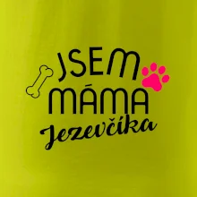 Jsem máma Jezevčíka