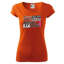 Hodné holky jdou do nebe, zlobivé kam chtějí!