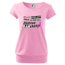 Hodné holky jdou do nebe, zlobivé kam chtějí!