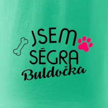 Jsem ségra Buldočka