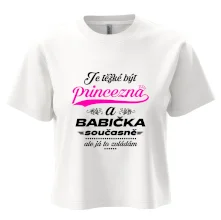 Je těžké být princezna - babička