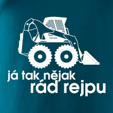 Já tak nějak rád rejpu - smykový nakladač