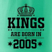 Kings are born in 2005