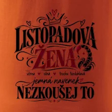 Listopadová žena jemná ale nezkoušej to