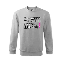 Hodné holky jdou do nebe, zlobivé kam chtějí!