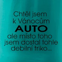 Chtěl jsem k Vánocům auto