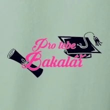 Pro tebe Bakalář