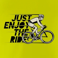 Just enjoy the ride