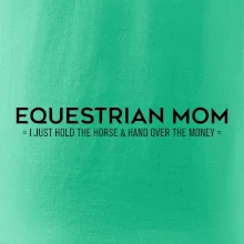 Equestrian mom