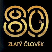 80 let zlatý člověk