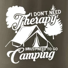I don't need therapy camping