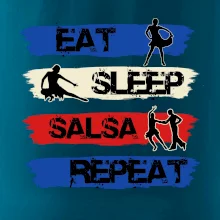 Eat sleep salsa repeat