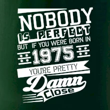 Nobody is perfect - 1975