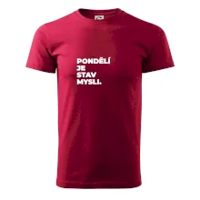 PONDĚLÍ JE STAV MYSLI.