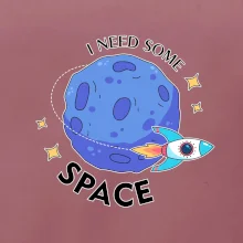 I need some space