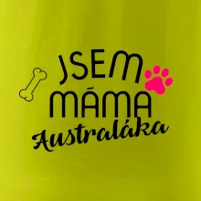 Jsem máma Australáka