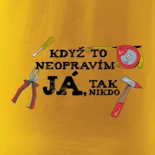 Když to neopravím já, tak nikdo barevné