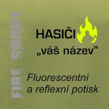 Hasiči - Váš název - FLUO + Reflexní potisk