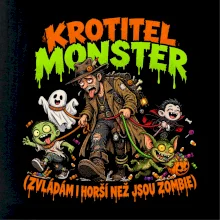 Unavený krotitel monster venčí malé příšerky
