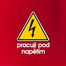 Pracuji pod napětím