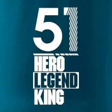 Hero, Legend, King 1951