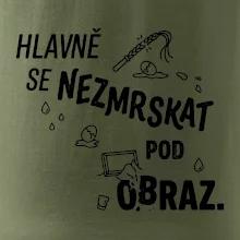 Hlavně se nezmrskat pod obraz