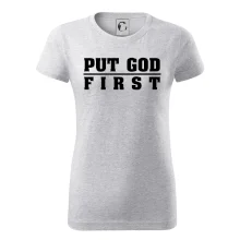 Put God first tlustý nápis