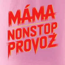 Máma sro Nonstop provoz