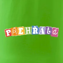 Přehřátá - písmena
