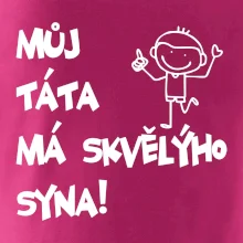 Můj táta má skvělýho syna