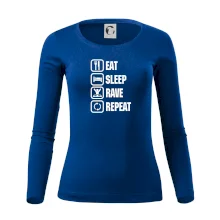 Eat sleep rave repeat Eat sleep rave repeat