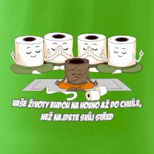 Vaše životy budou na hovno jóga