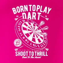 Born To Play Dart