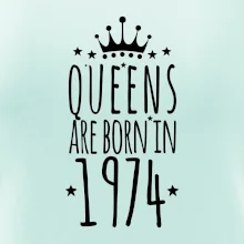Queens are born in 1974