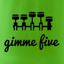 Gimme five - dej mě pět - pětiválec
