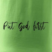 Put God first psací nápis