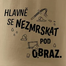 Hlavně se nezmrskat pod obraz