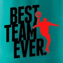 Best team ever Best team ever