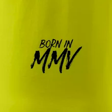 Born in - Římské číslo 2005