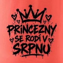 Urban Streetwear - Princezny se rodí v srpnu
