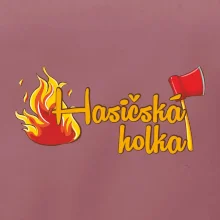 Hasičská holka - oheň a sekera