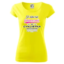 Je těžké být princezna - cyklistka
