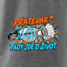 Badminton přátelák o život
