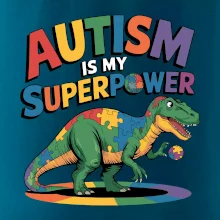 Stojící Rex Autism is my superpower