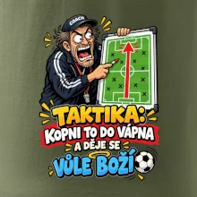 Taktika kopni to do vápna a děje se vůle boží